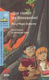 ¡Que vienen los dinosaurios!