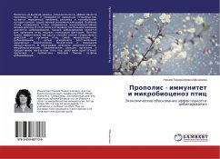 Propolis - immunitet i mikrobiocenoz ptic - Mannapova, Ramziya Timergaleevna