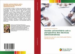 Gestão universitária sob a perspectiva dos técnicos administrativos - Lino Formigli Alves, Fernanda