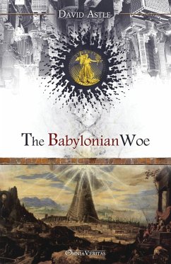 The Babylonian Woe - Astle, David