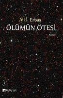 Ölümün Ötesi - i. Erbas, Ali