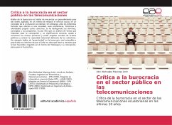 Crítica a la burocracia en el sector público en las telecomunicaciones - Mayorga León, Alex Atahualpa