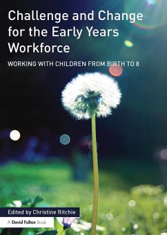 Challenge and Change for the Early Years Workforce (eBook, PDF)