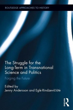 Cover The Struggle for the Long-Term in Transnational Science and Politics (eBook, PDF)