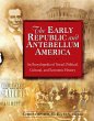 The Early Republic and Antebellum... - Bild 1