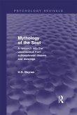 Mythology of the Soul (Psychology Revivals) (eBook, PDF)