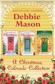 A Christmas, Colorado Collection (eBook, ePUB)
