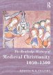 The Routledge History of Medieval... - Bild 1