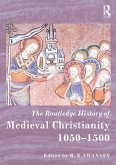 The Routledge History of Medieval Christianity (eBook, PDF)