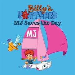 Billy's Boatshed: M J Saves The Day (eBook, ePUB) - Atkins, Aimee