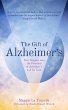 The Gift of Alzheimer's (eBook, ePUB) - Bild 1
