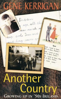 Another Country – Growing Up In '50s Ireland (eBook, ePUB) - Kerrigan, Gene