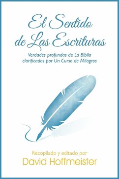 Sentido de las Escripturas (eBook, ePUB) - Hoffmeister, David