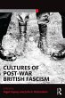 Cultures of Post-War British Fascism... - Bild 1
