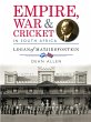 Empire, War & Cricket in South Africa... - Bild 1