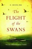 Flight of the Swans (eBook, ePUB) Flight of the Swans (eBook, ePUB)