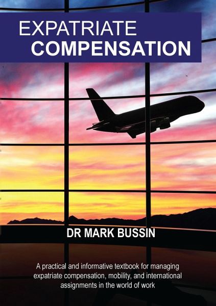 Expatriate Compensation (eBook, ePUB)
