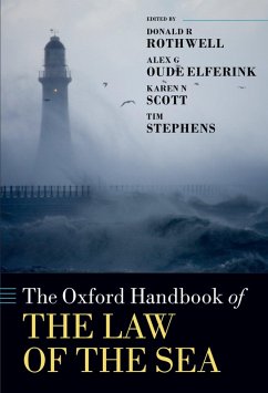 The Oxford Handbook of the Law of the Sea (eBook, ePUB)