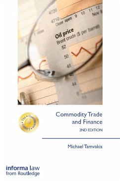 Commodity Trade and Finance (eBook, ePUB) - Tamvakis, Michael