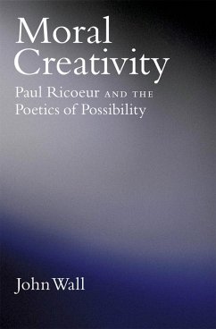 Moral Creativity (eBook, ePUB) - Wall, John