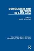 Communism and Reform in East Asia (RLE Modern East and South East Asia) (eBook, ePUB)