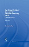 The Global Political Economy of Intellectual Property Rights, 2nd ed (eBook, PDF)