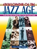 Encyclopedia of the Jazz Age: From the End of World War I to the Great Crash (eBook, ePUB)
