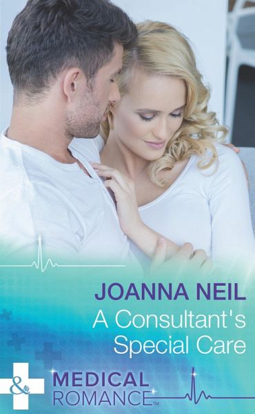 A Consultant's Special Care (eBook, ePUB) A Consultant's Special Care (eBook, ePUB)