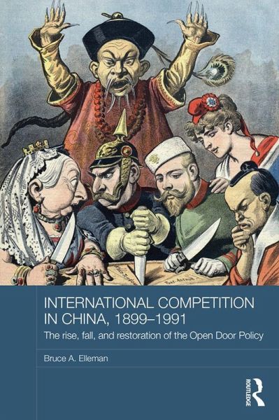 International Competition in China, 1899-1991 (eBook, PDF) International Competition in China, 1899-1991 (eBook, PDF)