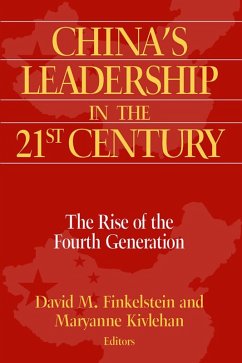 China's Leadership in the Twenty-First Century (eBook, ePUB) - Finkelstein, David M.; Kivlehan, Maryanne