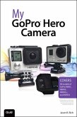 My GoPro Hero Camera (eBook, ePUB)
