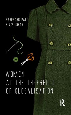 Women at the Threshold of Globalisation (eBook, PDF) - Pani, Narendar; Singh, Nikky