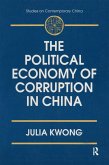 The Political Economy of Corruption in China (eBook, ePUB)