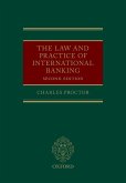 The Law and Practice of International Banking (eBook, ePUB)