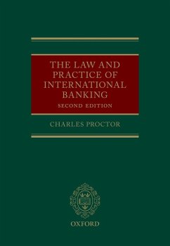 The Law and Practice of International Banking (eBook, ePUB) - Proctor, Charles