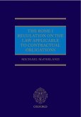 The Rome I Regulation on the Law Applicable to Contractual Obligations (eBook, ePUB)