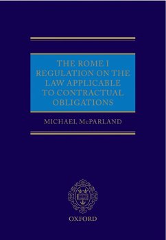 The Rome I Regulation on the Law Applicable to Contractual Obligations (eBook, ePUB) - McParland QC, Michael