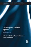 The European Defence Agency (eBook, ePUB)