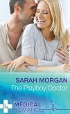 The Playboy Doctor (Mills & Boon Medical) (eBook, ePUB)