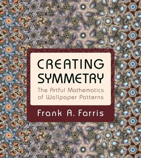 Creating Symmetry (eBook, ePUB)