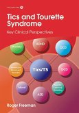 Tics and Tourette Syndrome (eBook, ePUB)
