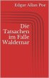 Die Tatsachen im Falle Waldemar (eBook,... - Bild 1