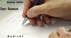 Der Roman (eBook, ePUB) - Heller, Gudrun