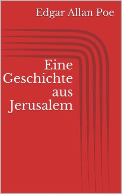Eine Geschichte aus Jerusalem (eBook, ePUB)