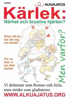 Kärlek: Närhet och brustna hjärtan? (eBook, ePUB) Kärlek: Närhet och brustna hjärtan? (eBook, ePUB)