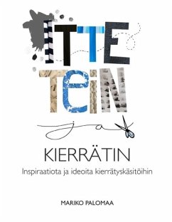 Cover Itte tein ja kierrätin (eBook, ePUB)