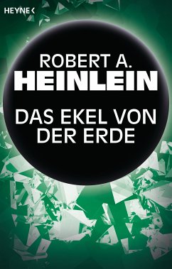 Das Ekel von der Erde (eBook, ePUB) - Heinlein, Robert A.