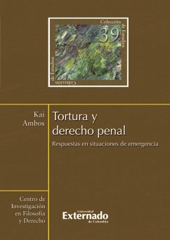 Cover Tortura y derecho penal. Respuestas en situaciones de emergencia (eBook, ePUB)