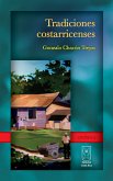 Tradiciones costarricenses (eBook, ePUB)