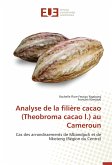 Analyse de la filière cacao (Theobroma cacao l.) au Cameroun